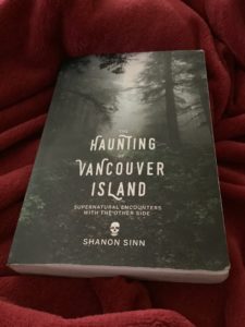 Cowichan Valley Ghost Story in the book The Haunting of Vancouver Island